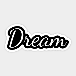 Dream Sticker